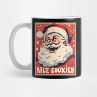 Nice Cookies - Happy Santa likes what he Sees! Mug